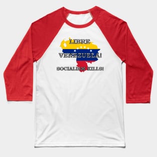 Libre Venezuela! Baseball T-Shirt